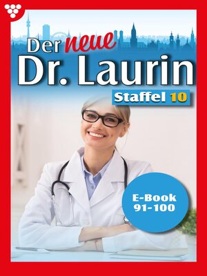 cover image of Der neue Dr. Laurin Staffel 10 – Arztroman